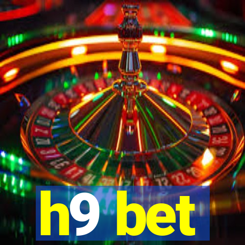 h9 bet